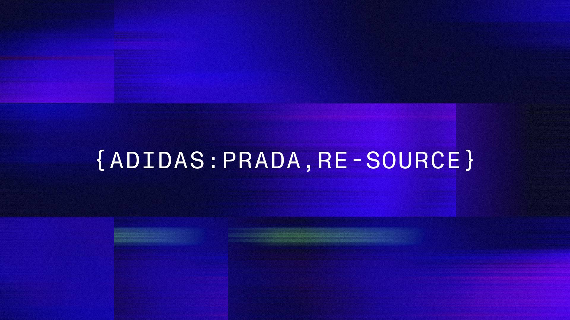 Adidas for Prada resource banner