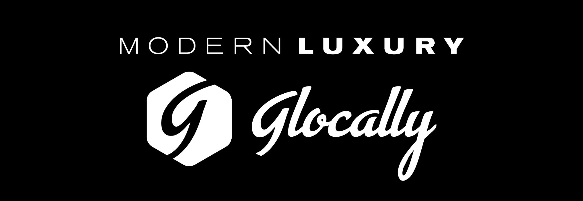 Glocally and Modern Luxury Media
